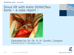 Sinus lift with KaVo SONICflex bone – a case report