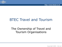 ###The Ownership of Travel and Tourism Organisations