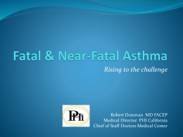 Fatal & Near-Fatal Asthma