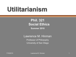 Utilitarianism - Ethics Matters