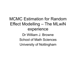 MCMC Estimation for Random Effect Modelling – The