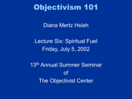 Objectivism 101: Spiritual Fuel