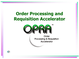 Order Processing and Requisition Accelerator