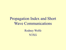 Propagation Index and Short Wave Communications