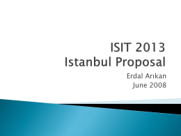 ISIT 2013 Istanbul Proposal - IEEE Information Theory Society