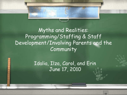 Myths and Realities: Programming/Staffing & Staff