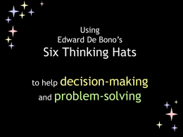 Six Thinking Hats - Bangkok Patana School
