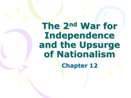 The 2nd War for Independence and the Upsurge of Nationalism