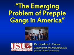 Emerging Preppie Gangs