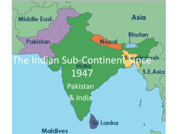 The Indian Sub-Continent Since 1947