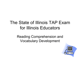 The State of Illinois Basic Skills Exam for Illinois Educators