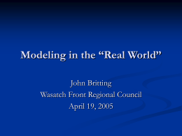 Modeling in the &ldquo;Real World&rdquo;