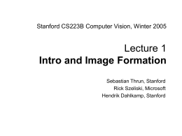 CS 223-B Lecture 1