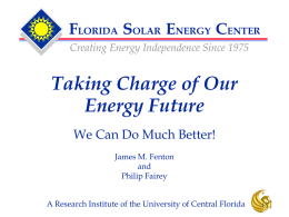 Why Not? - Florida Solar Energy Center