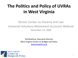 The Politics and Policy of UVRAs: A West Virginia Case Study