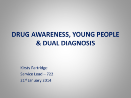 DRUG AWARENESS, YOUNG PEOPLE & PARENTAL …