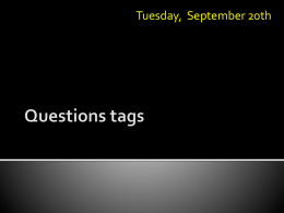 Using Tag Questions