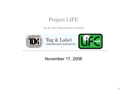 Project LIFE Tag & Label Manufacturers Institute