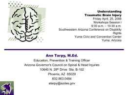 Understanding Traumatic Brain Injury Friday April, 25