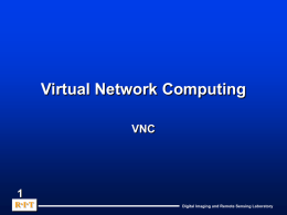 Virtual Network Computing - RIT Center for Imaging Science