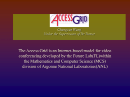 The Access Grid - Florida State University