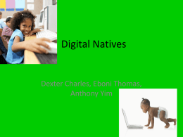 Digital Natives and Digital Immigrants