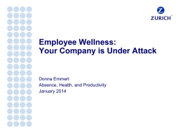 Employee Wellness: Your Company is Under Attack