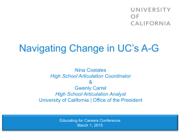 Navigating Change in UC’s A-G - University of California