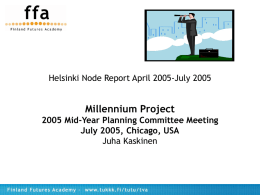 Helsinki Node Report July 2004