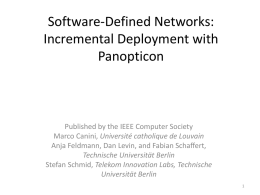 Software-Defined Networks: Incremental Deployment with