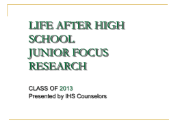 LIFE AFTER HIGH SCHOOL JUNIOR FOCUS RESEARCH