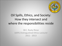 Oil Spills, Ethics, and Society: How do they intersect and