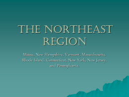 The Northeast Region - Miss Parrett's Class