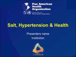 Hypertension and Salt A call to action