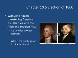 Chapter 10.5 The Election of 1800