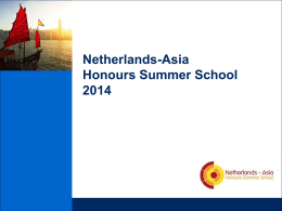 Netherlands-Asia Honours Summer School 2014 Tijdlijn