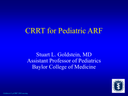 CRRT for Pediatric ARF - Pediatric Continuous Renal