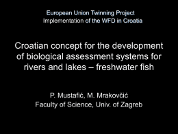 Development of biological assessment systems for rivers