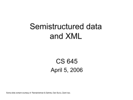 Semistructured data and XML