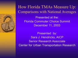 How Florida TMAs Measure Up: Comparisons with National