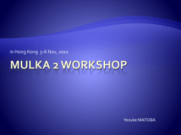 Mulka 2 Workshop