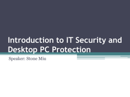 Introduction to IT Security and Desktop PC Protection
