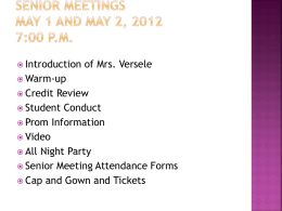 Senior Meetings May 4, 5, 2010 7:00p.m.
