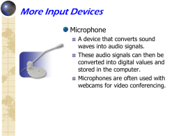 More Input Devices