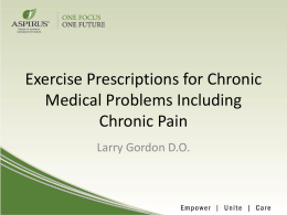 Exercise Prescriptions for Chronic Medical Problems