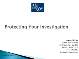 Protecting Your Investigation