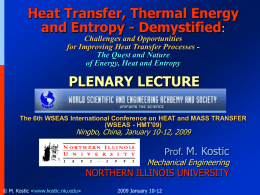 Uniqueness and Universality of Heat Transfer by M. Kostic