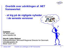 Overblik over udviklingen af .NET frameworket
