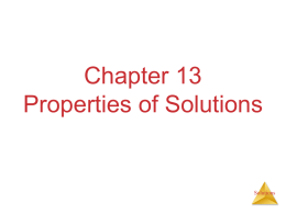 Chapter 13 Properties of Solutions