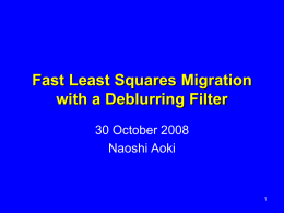 Least Squares Migration Combined with a Deblurring Filter